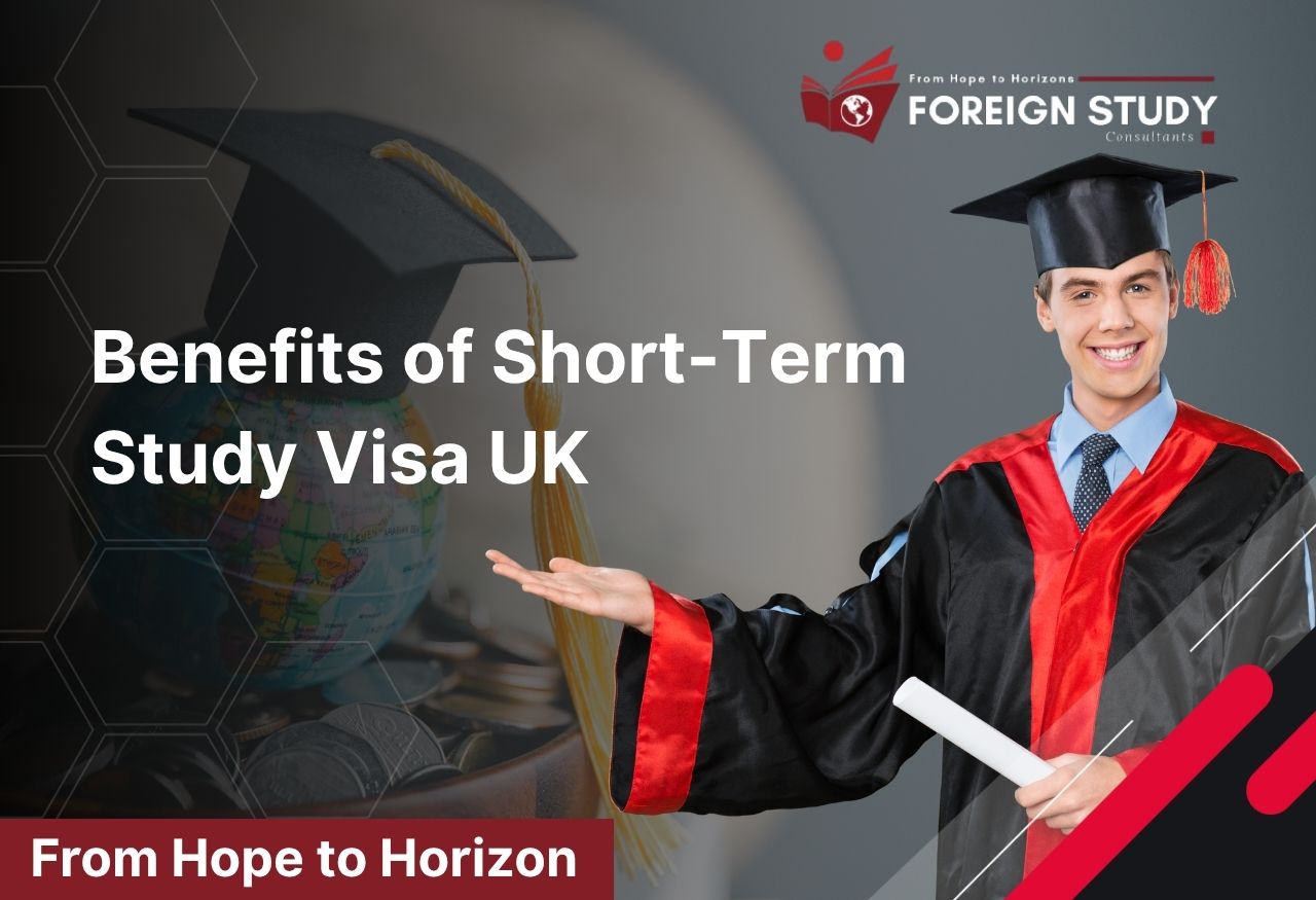 Benefits of Short-Term Study Visa UK